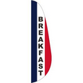 "BREAKFAST" 3' x 15' Message Feather Flag